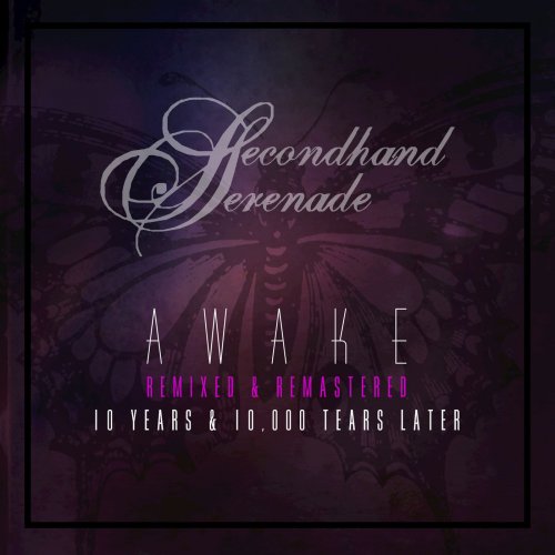Secondhand Serenade - Awake (10 Years & 10,000 Tears Later) (2017) Hi-Res