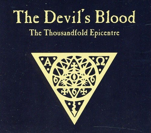 The Devil's Blood - The Thousandfold Epicentre (2011)