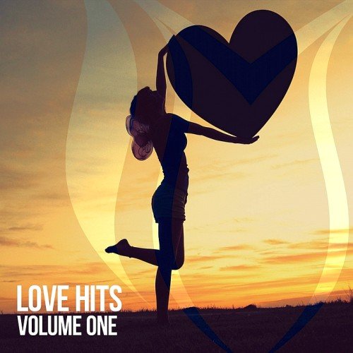 VA - Love Hits Vol. 1 (2017)
