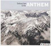 Sebastian Gille - Anthem (2011) 320 kbps