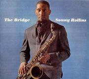 Sonny Rollins - The Bridge (1962) 320 kbps