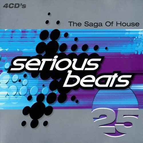 VA - Serious Beats 25 - The Saga Of House [4CD Box Set] (1999)