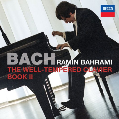 Ramin Bahrami - Bach: The Well-Tempered Clavier Book II (2016) [Hi-Res]