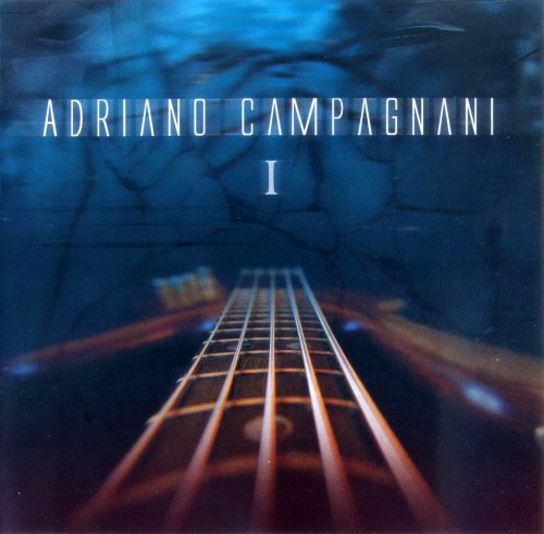 Adriano Campagnani - Adriano Campagnani I (2005)