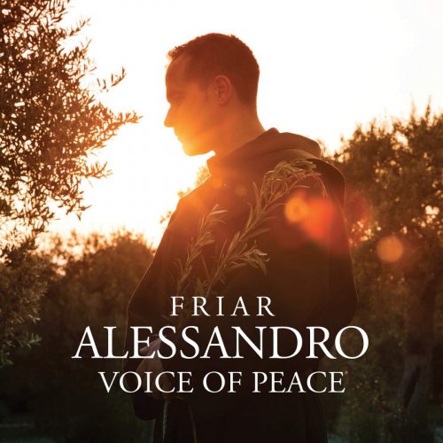 Friar Alessandro - Voice Of Peace (2015) [Hi-Res]