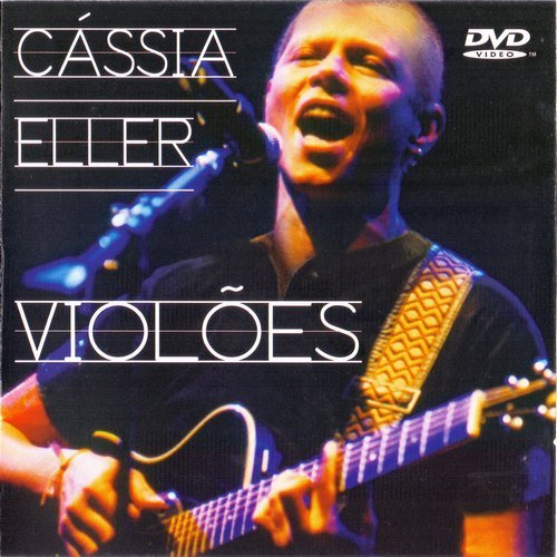 Cássia Eller - Violões (2010)