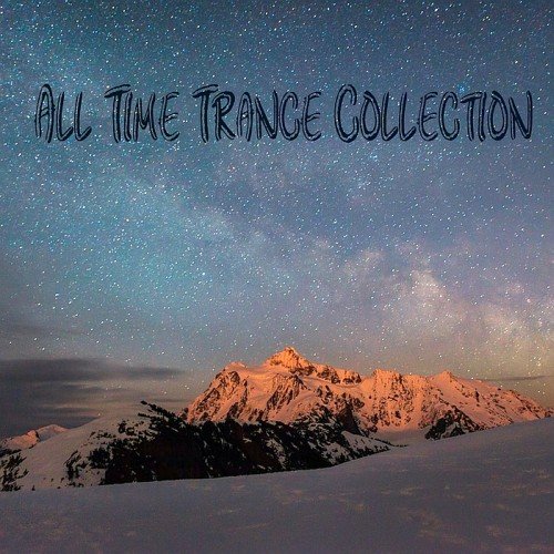 VA - All Time Trance Collection (2017)