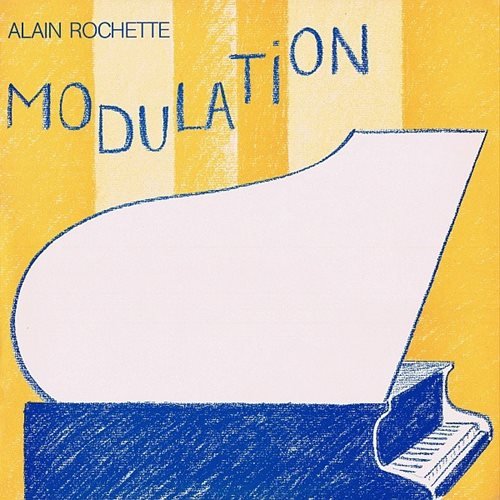 Alain Rochette - Modulation (1982) [Vinyl]