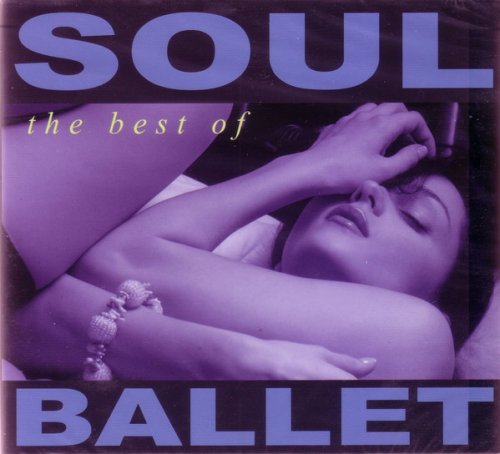Soul Ballet - The Best Of Soul Ballet (2012)