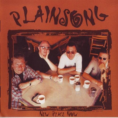 Plainsong - New Place Now (1999)