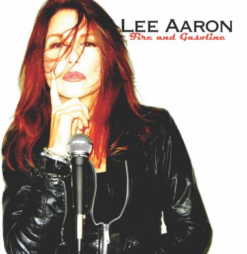 Lee Aaron - Fire And Gasoline (2016) FLAC
