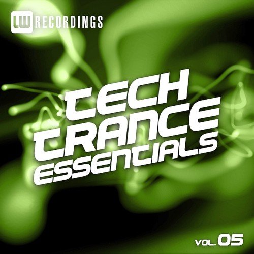 VA - Tech Trance Essentials Vol. 5 (2017)