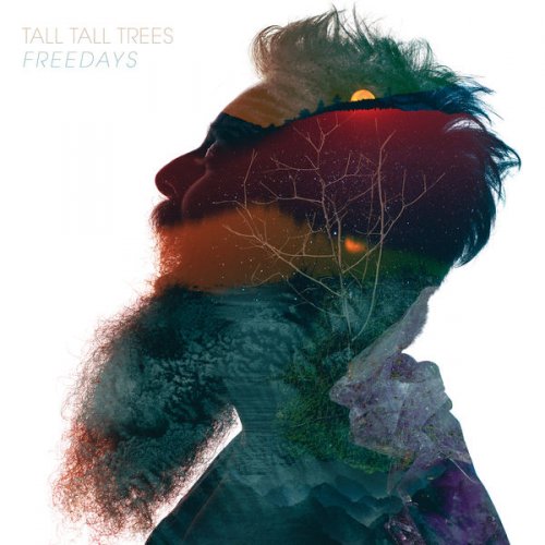 Tall Tall Trees - Freedays (2017) flac