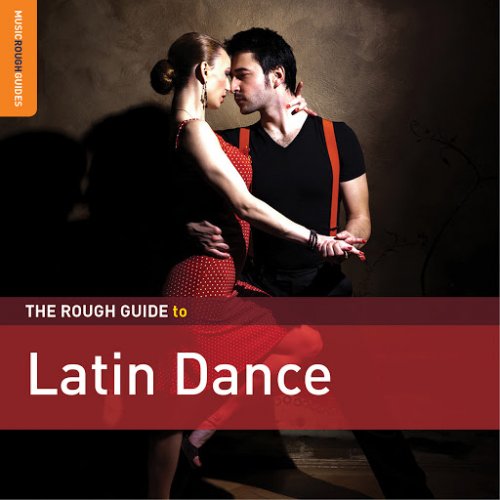 VA - The Rough Guide To Latin Dance (2013)