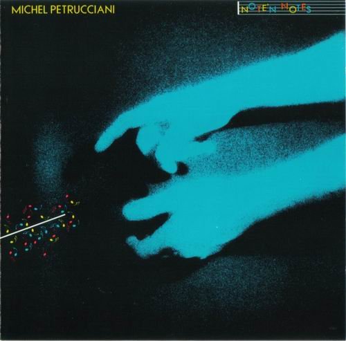 Michel Petrucciani - Note N'Notes (1984) 320 kbps