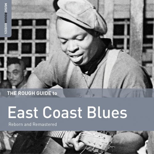VA - The Rough Guide to East Coast Blues (Limited Edition) (2015) FLAC