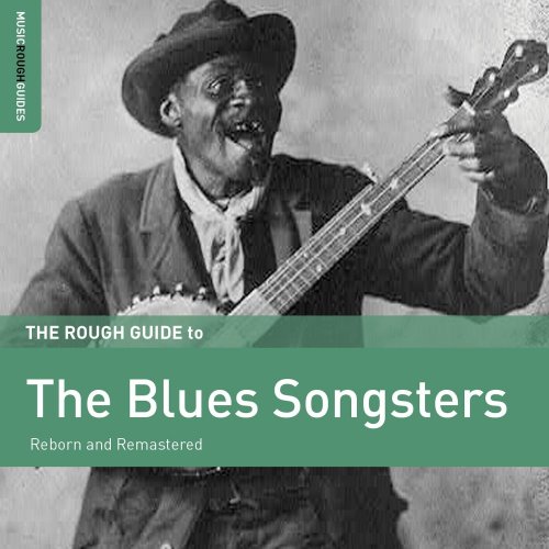 VA - The Rough Guide to the Blues Songsters (2015) FLAC