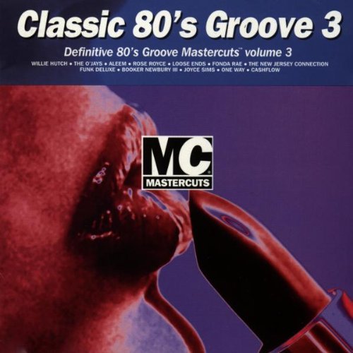 VA - Mastercuts Classic 80's Groove Vol.3 (1997) Mp3 + Lossless