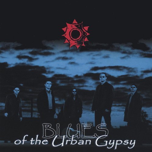Sol Libre - Blues of the Urban Gypsy (2004)