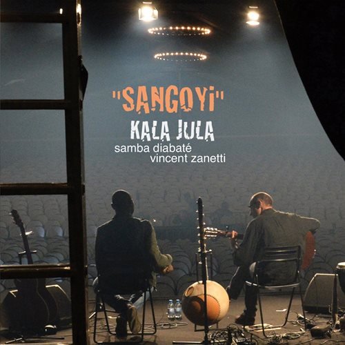 Samba Diabaté, Vincent Zanetti - Sangoyi (Kala Jula) (2015)