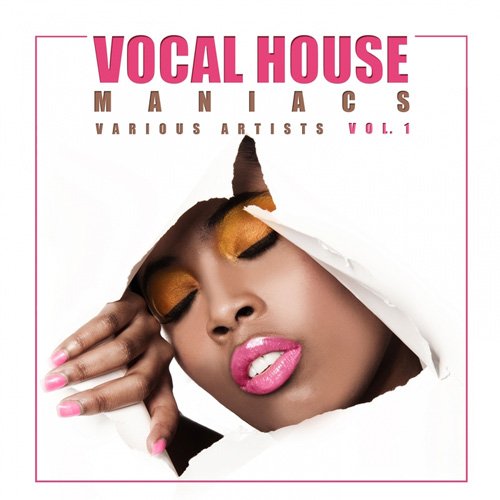 VA - Vocal House Maniacs Vol. 1 (2017)