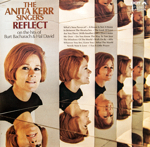 The Anita Kerr Singers - Reflect On The Hits Of Burt Bacharach & Hal David (1969) LP