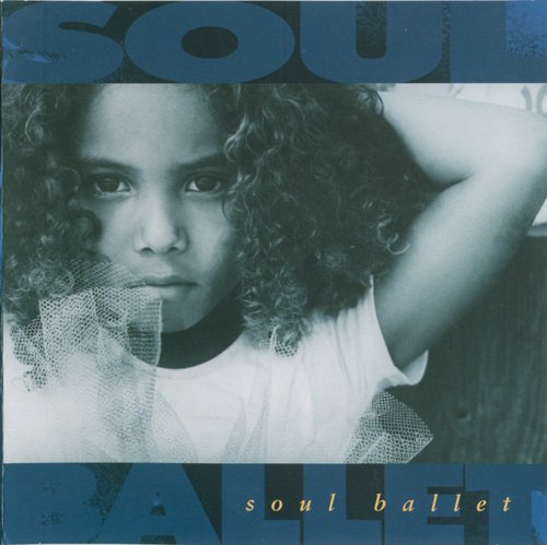 Soul Ballet - Soul Ballet (1996) MP3 + Lossless