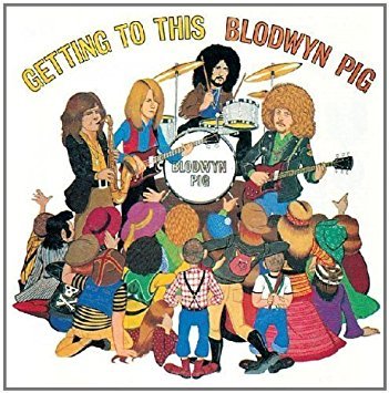 Blodwyn Pig - Collection (1970-2000)