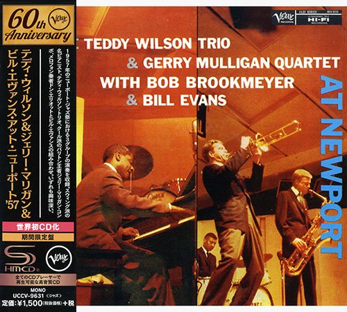 The Teddy Wilson Trio & Gerry Mulligan Quartet With Bob Brookmeyer & Bill Evans - At Newport (2016) [SHM-CD]