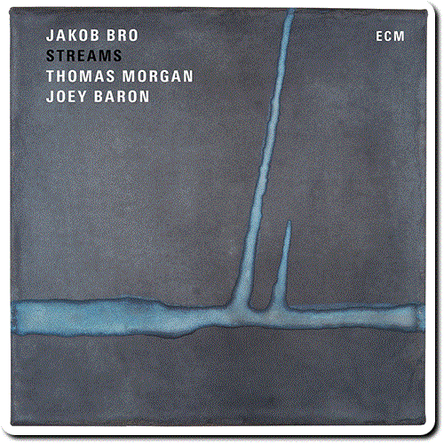 Jakob Bro - Streams (2016) [HDtracks]