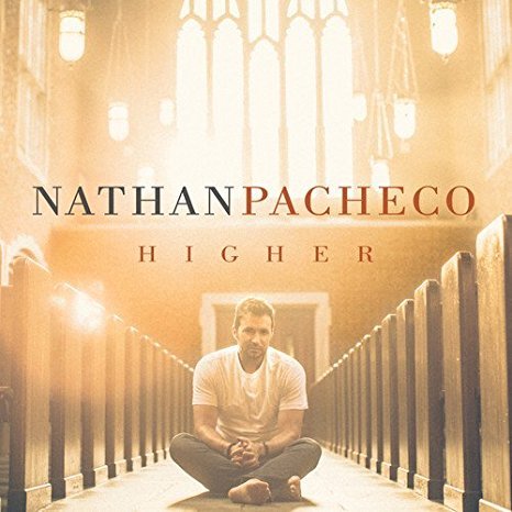 Nathan Pacheco - Higher (2017)
