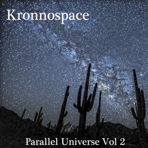 Kronnospace - Parallel Universe Vol 2 (2017)
