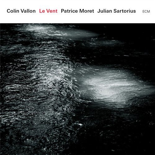 Colin Vallon Trio (Patrice Moret, Julian Sartorius) - Le Vent (2014) [HDtracks]