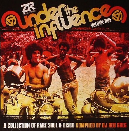 VA - Under The Influence Vol.1 A Collection Of Rare Soul & Disco (2011)