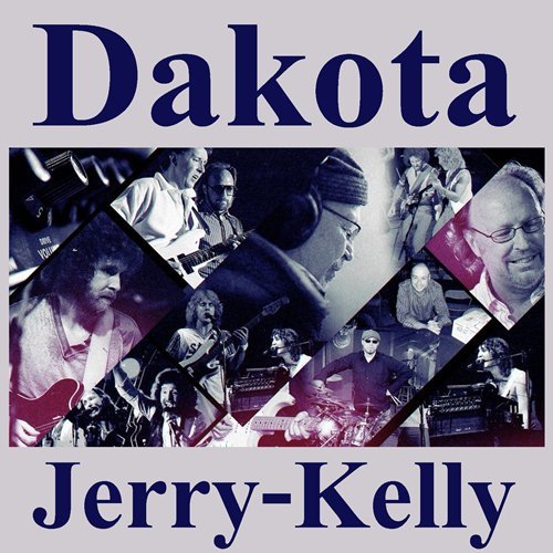 Dakota (Jerry-Kelly) - Discography (1978-2015)