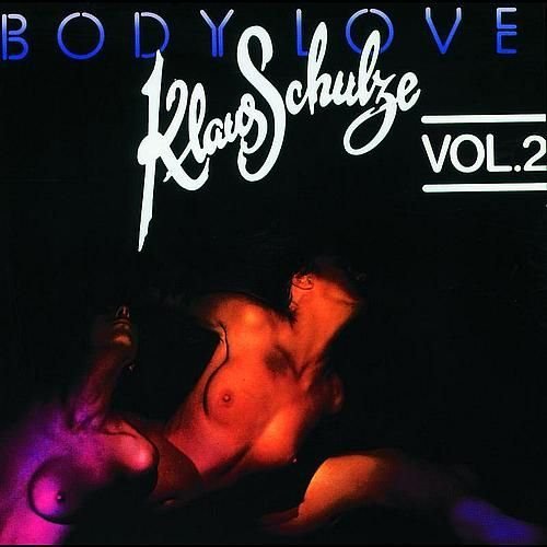 Klaus Schulze - Body Love, Vol. 2 (Remastered 2017) 1977