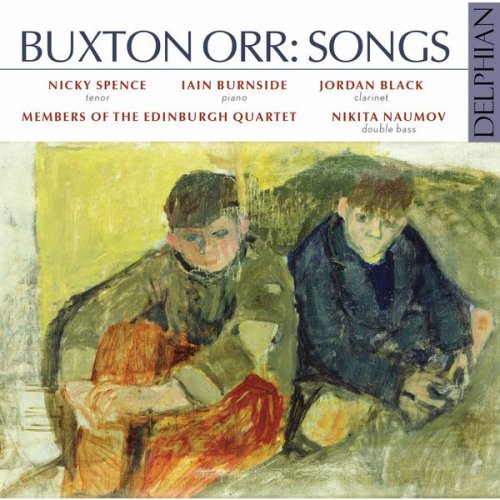 Nicky Spence - Buxton Orr: Songs (2017) [Hi-Res]