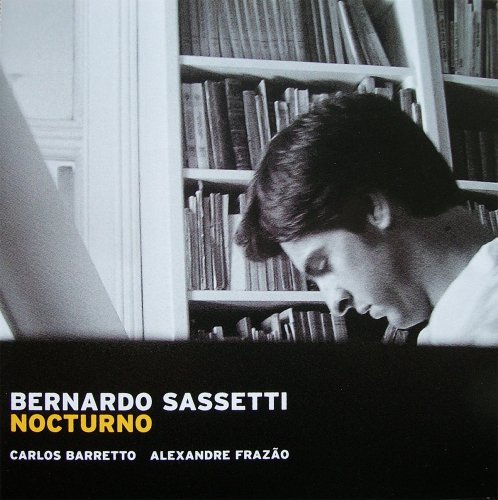 Bernardo Sassetti - Nocturno (2002)