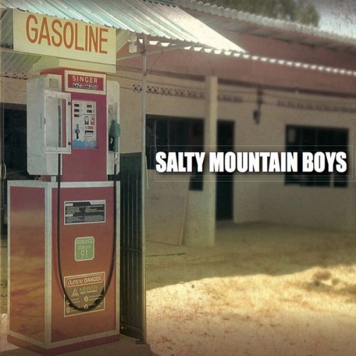 Salty Mountain Boys - Gasoline (2017)