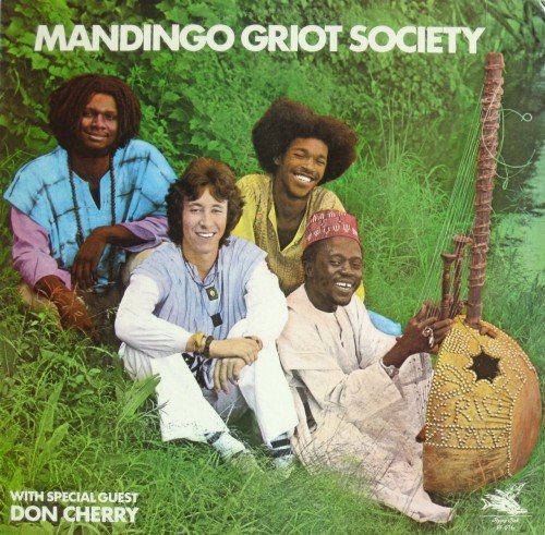 Mandingo Griot Society - Mandingo Griot Society (1978)