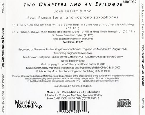 John Tilbury and Evan Parker - Two Chapters and an Epilogue (2000)