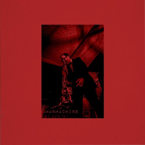 ManMachine - ManMachine (2017)