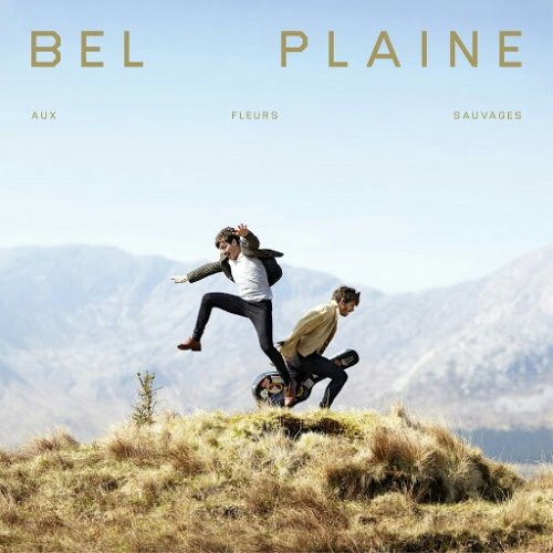 Bel Plaine - Aux Fleurs Sauvages (2017)