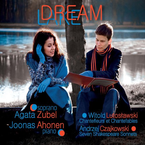 Agata Zubel & Joonas Ahonen - Dream Lake (2015)