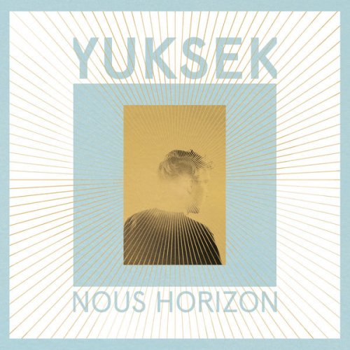 Yuksek - Nous Horizon (2017) [Hi-Res]