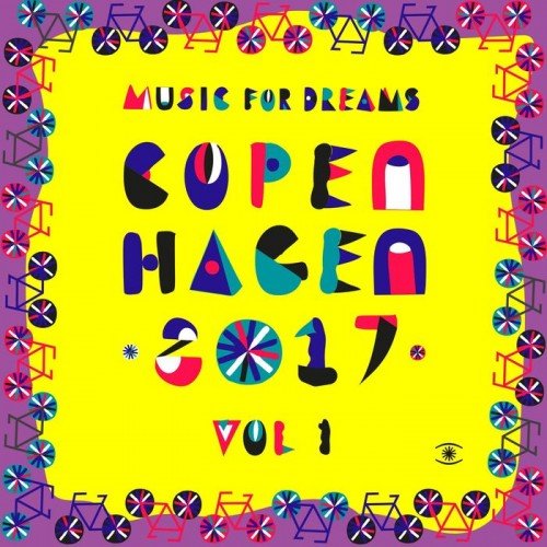 VA - Music For Dreams Copenhagen Vol. 1 (2017) FLAC