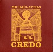 Michaël Attias - Credo (1999)