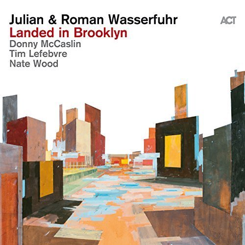 Julian & Roman Wasserfuhr - Landed in Brooklyn (2017) CD Rip
