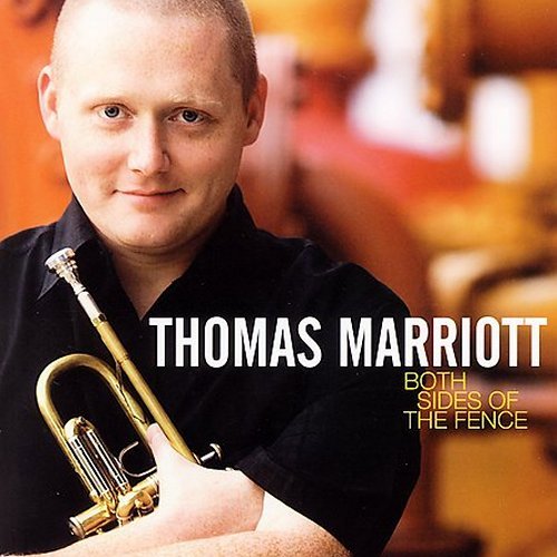 Thomas Marriott - Both Sides Of The Fence (2007)