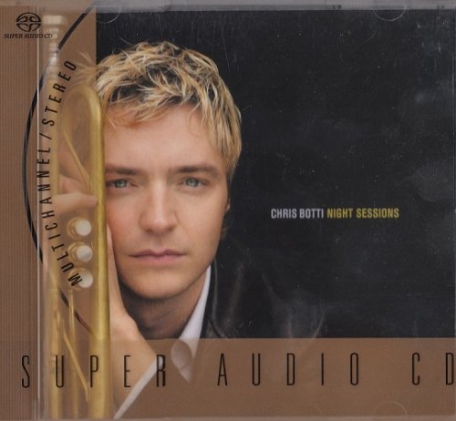 Chris Botti - Night Sessions (2001) [SACD]